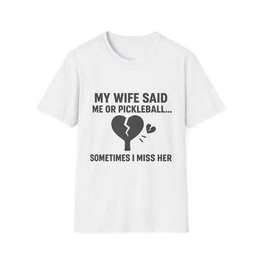 Pikcleball or Wife  T-Shirt