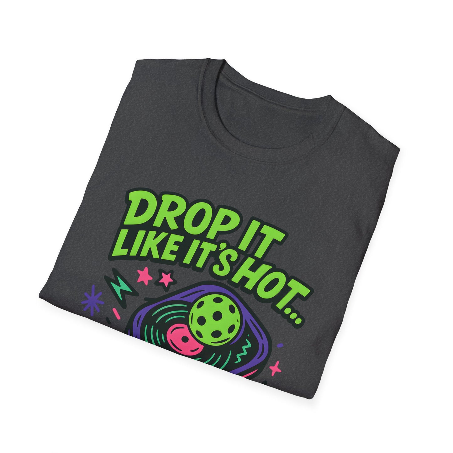 Drop It Like it's hot T-Shirt