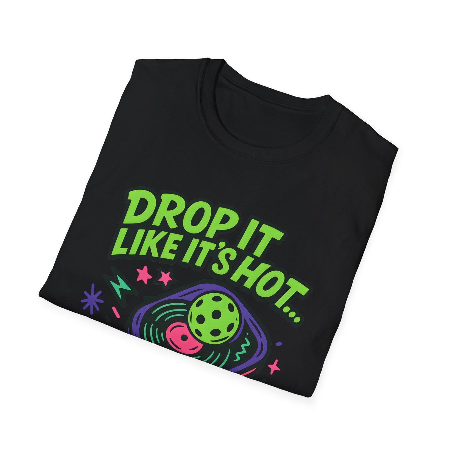 Drop It Like it's hot T-Shirt