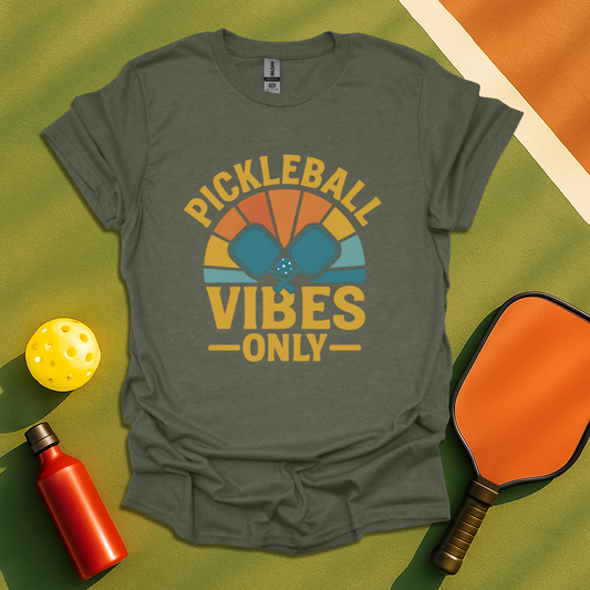 Pickleball Vibes Only T-Shirt