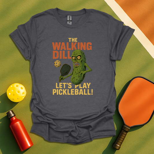 The Walking Dill T-Shirt
