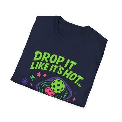 Drop It Like it's hot T-Shirt