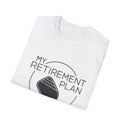 Retirement Plan T-Shirt