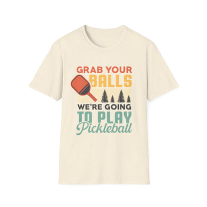 Grab Your Balls T-Shirt