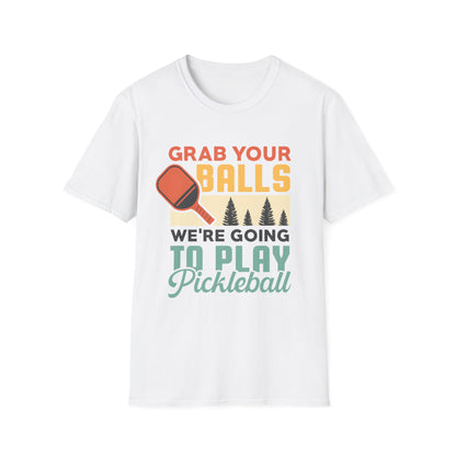 Grab Your Balls T-Shirt