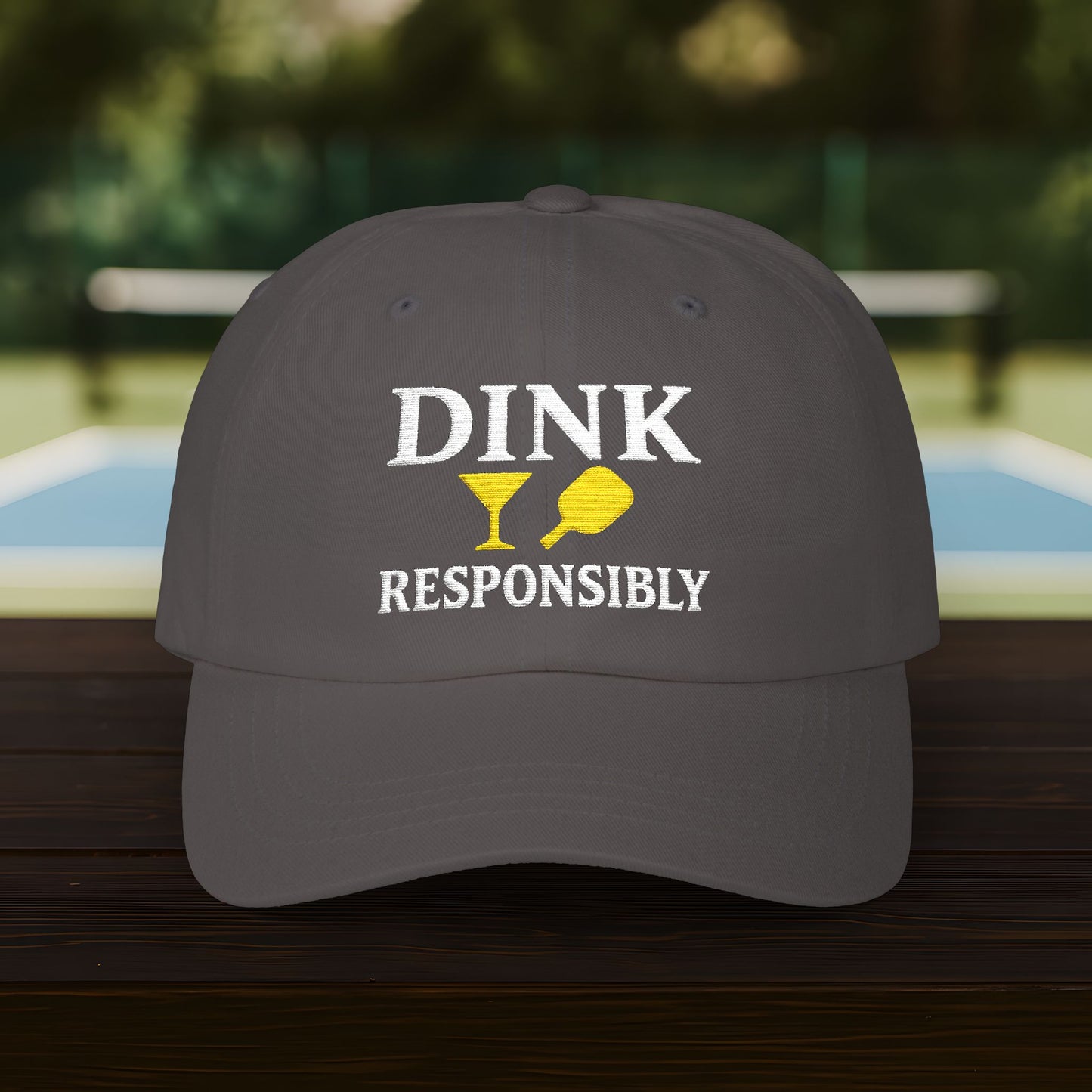 Dink Responsibly Dad Cap