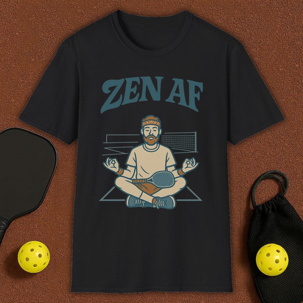 ZEN AF Meditation Yoga Pickleball T-Shirt