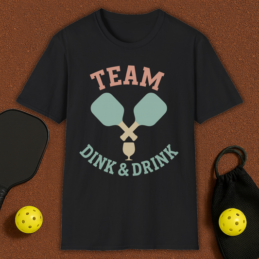 Dink & Drink Pickleball T-Shirt