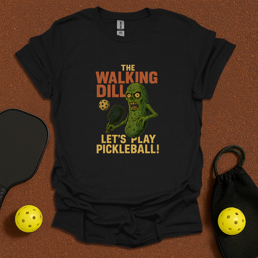 The Walking Dill T-Shirt