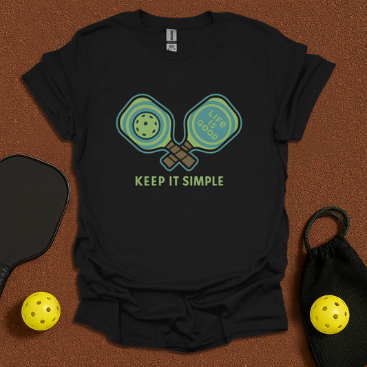 Life is simple T-Shirt