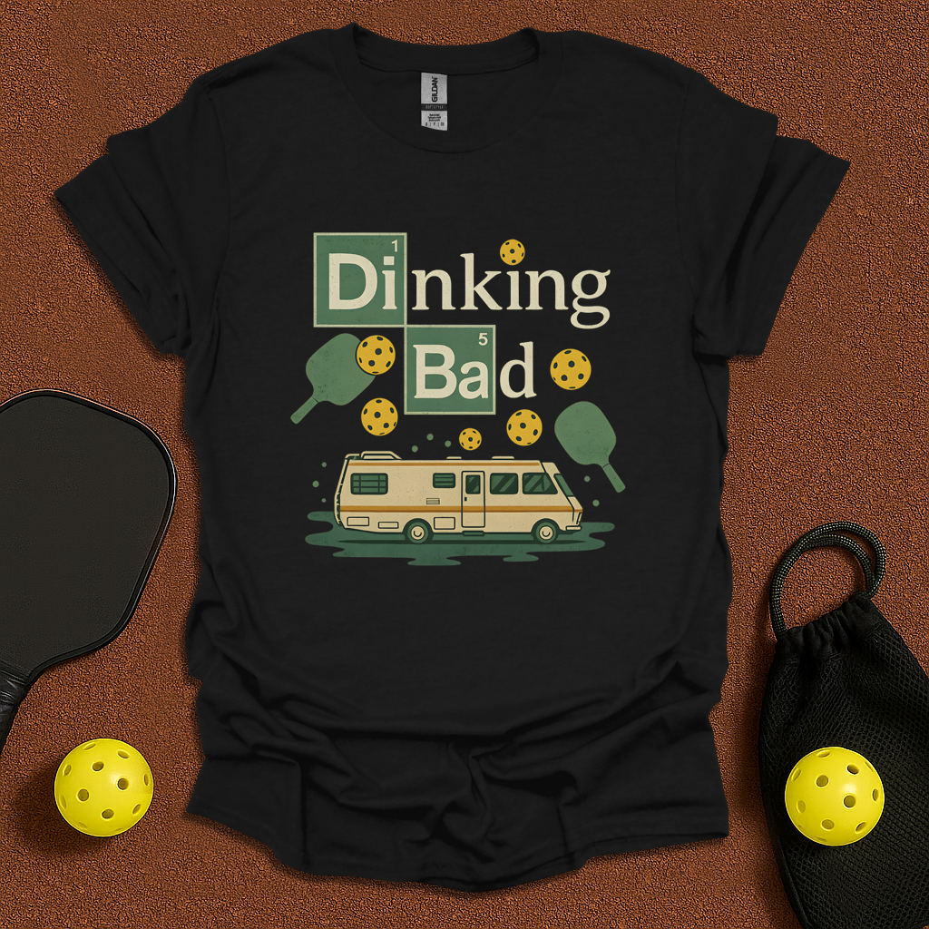 Dinking Bad T-Shirt