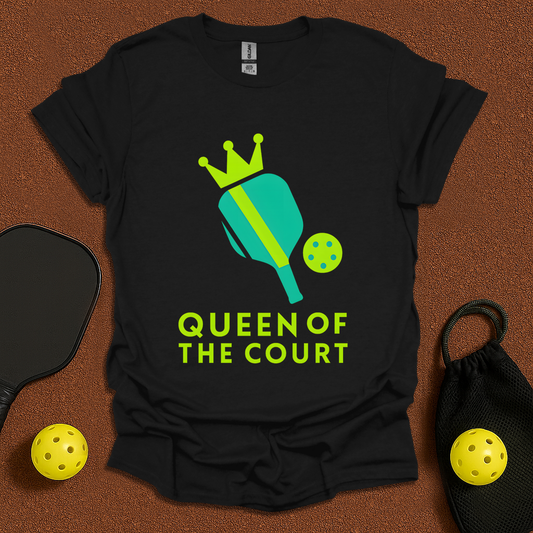 Queen Of The Court T-Shirt