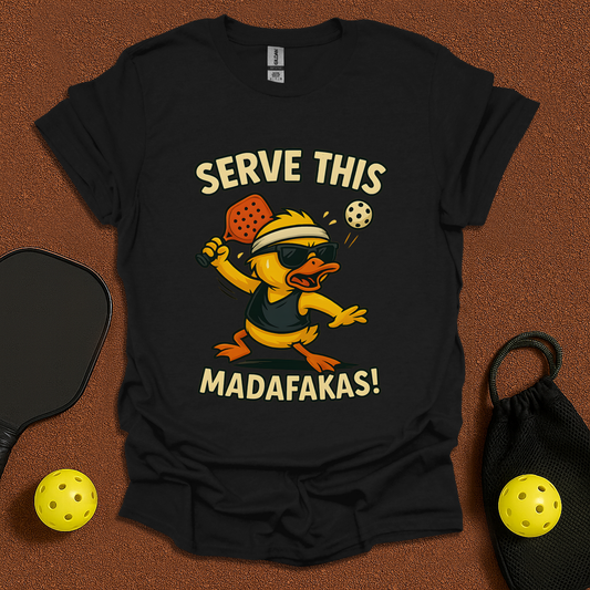 Serve This! Pew Pew  T-Shirt