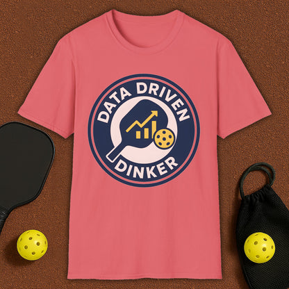Data Driven Dinker Pickleball T-Shirt