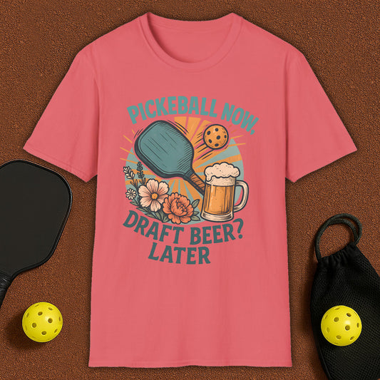 Beer Later?  Pickleball T-Shirt