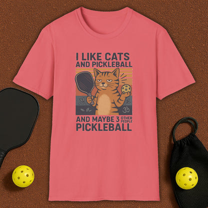 I Like Cats And Pickleball T-Shirt