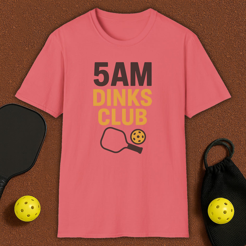 5AM Dinks Club Pickleball T-Shirt