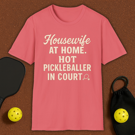 Hot Housewife Pickleball T-Shirt