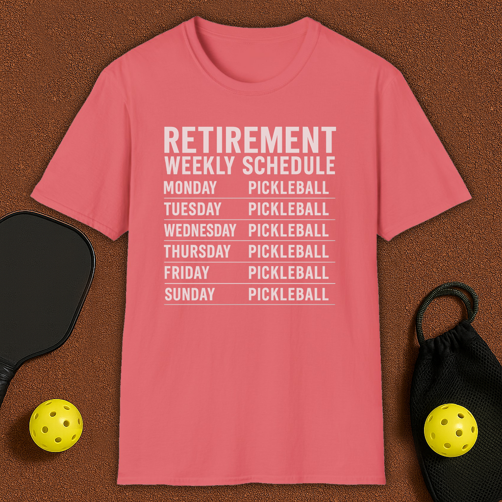 Retirement Week Plan Pickleball T-Shirt