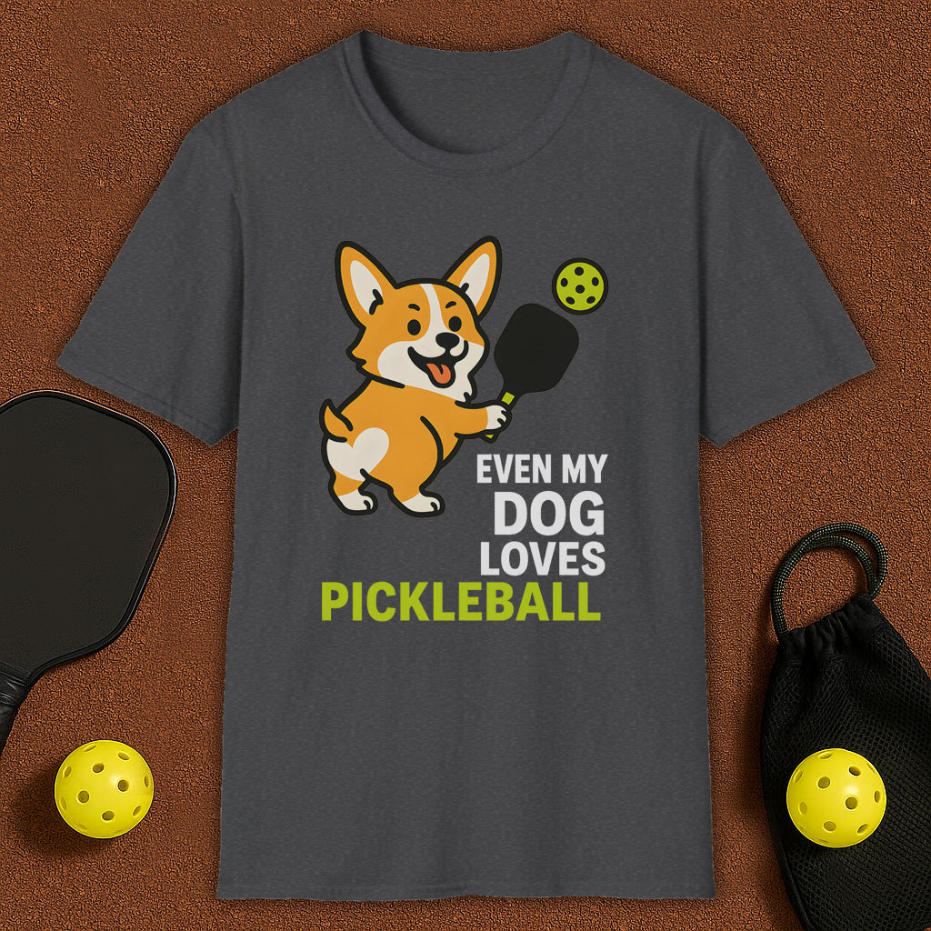 Even My Corgi Loves Pickleball T-Shirt