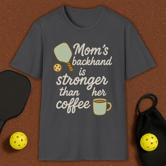 Mom's Backhand Pickleball T-Shirt