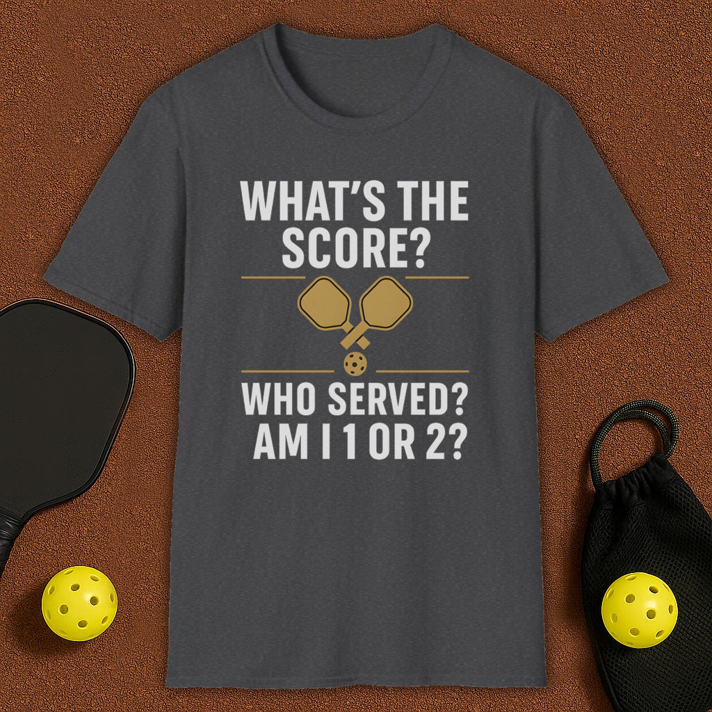Am I 1 or 2?! Pickleball T-Shirt