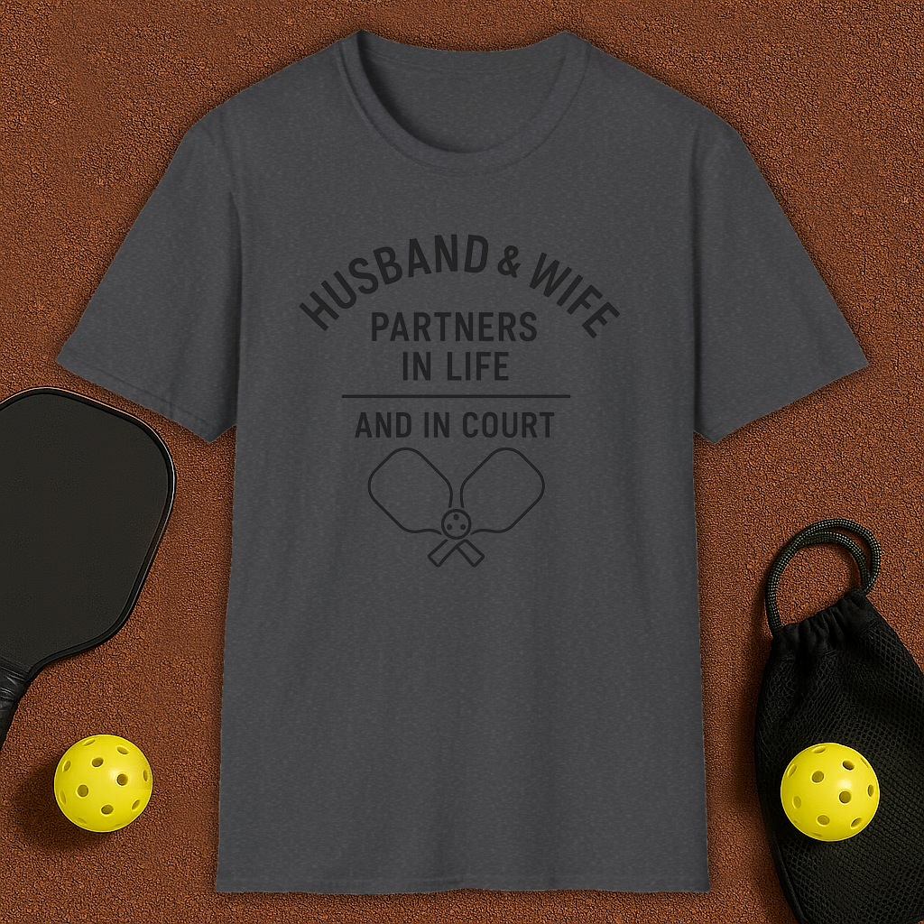 Husband & Wife Partners for Life Pickleball T-Shirt
