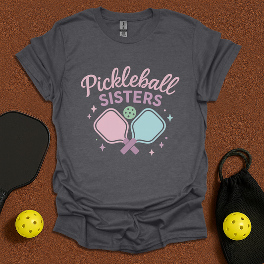 Pickleball sisters T-Shirt