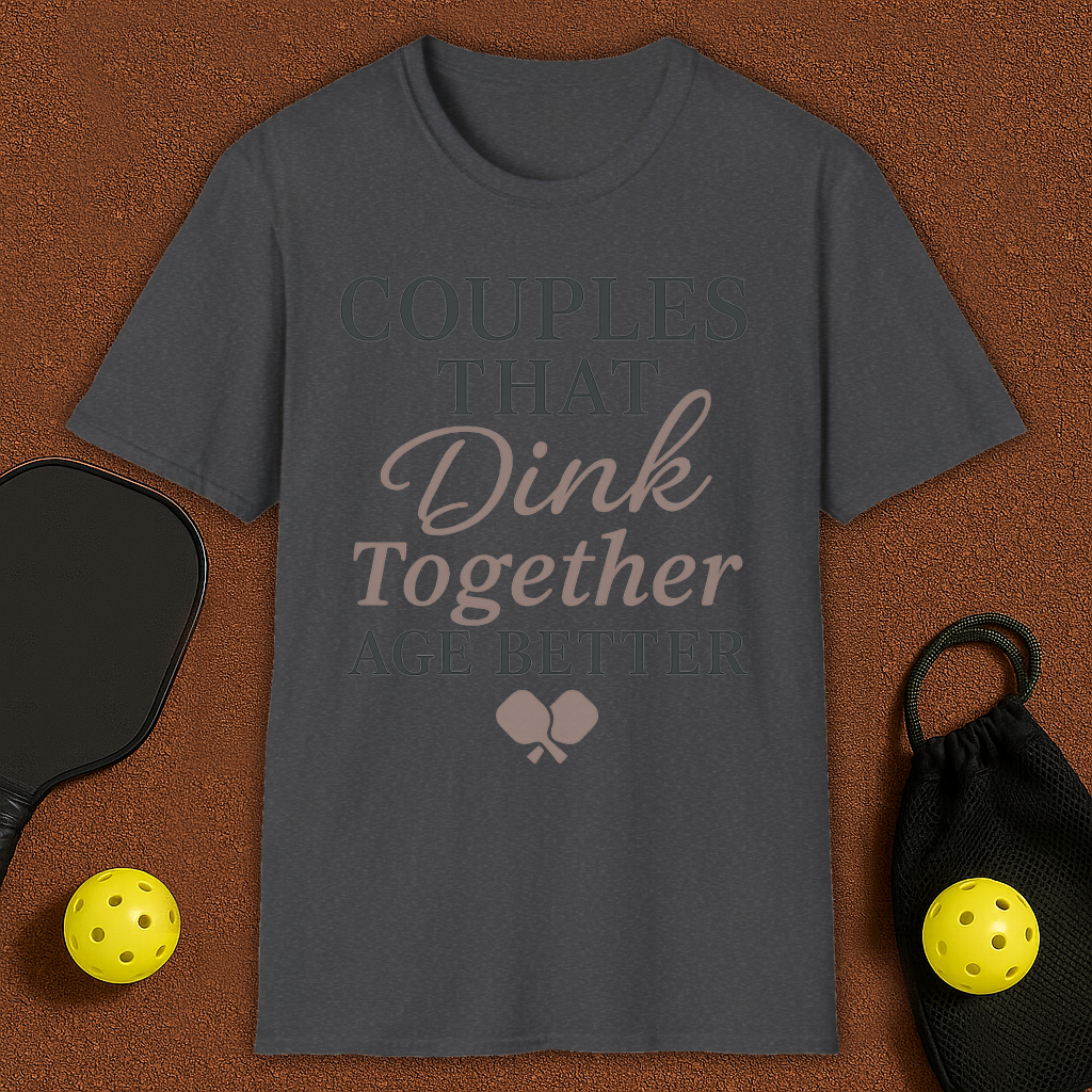 Couples that Dink Together Pickleball T-Shirt