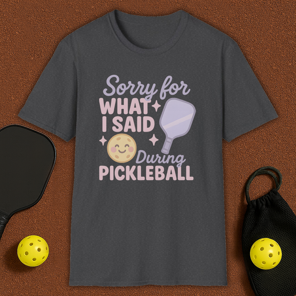 Sorry for what i said T-Shirt