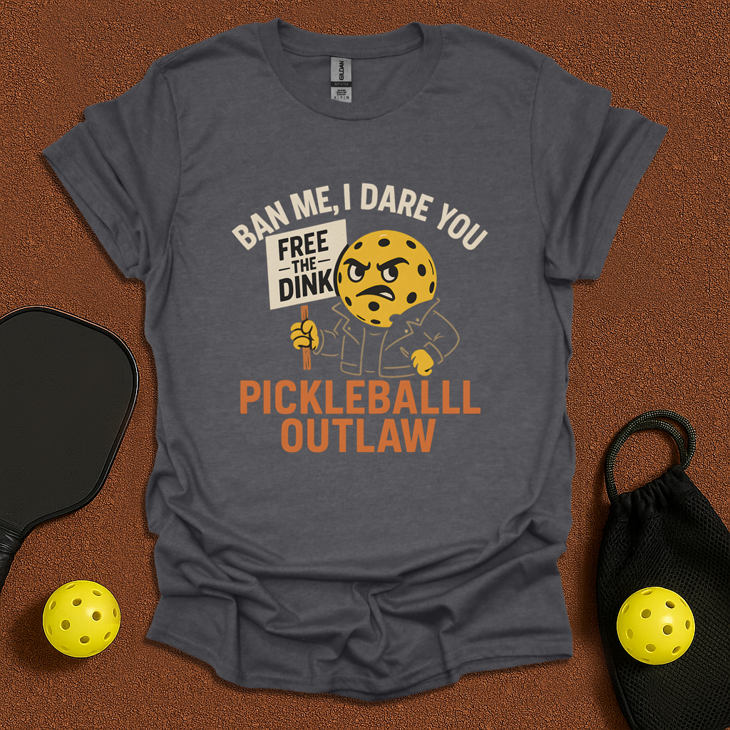Pickleball Outlaw T-Shirt
