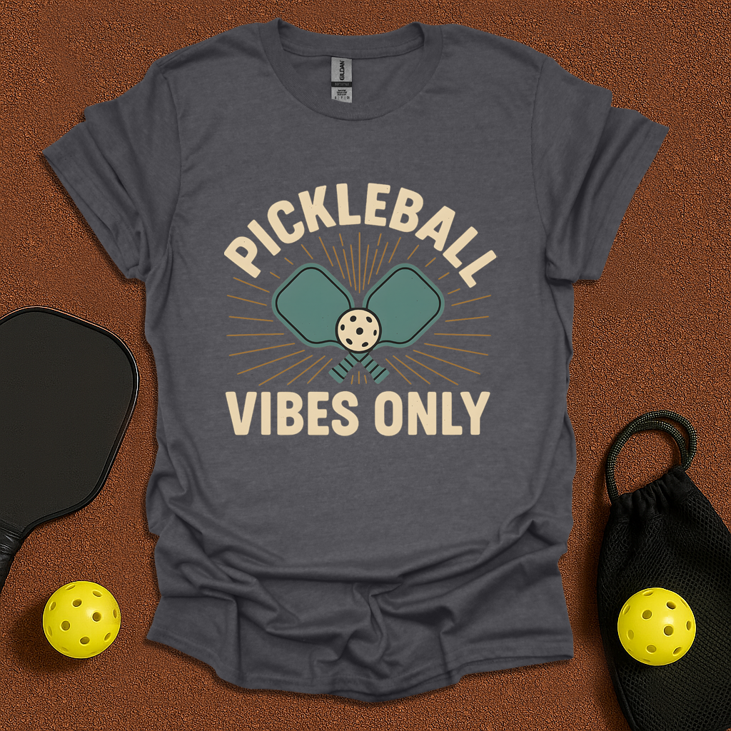 Pickleball Vibes Only T-Shirt
