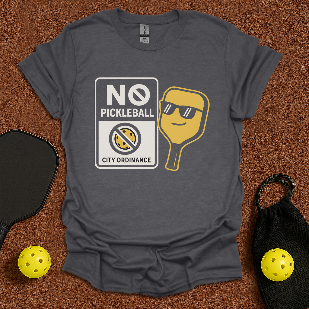 Pickleball Banned! T-Shirt