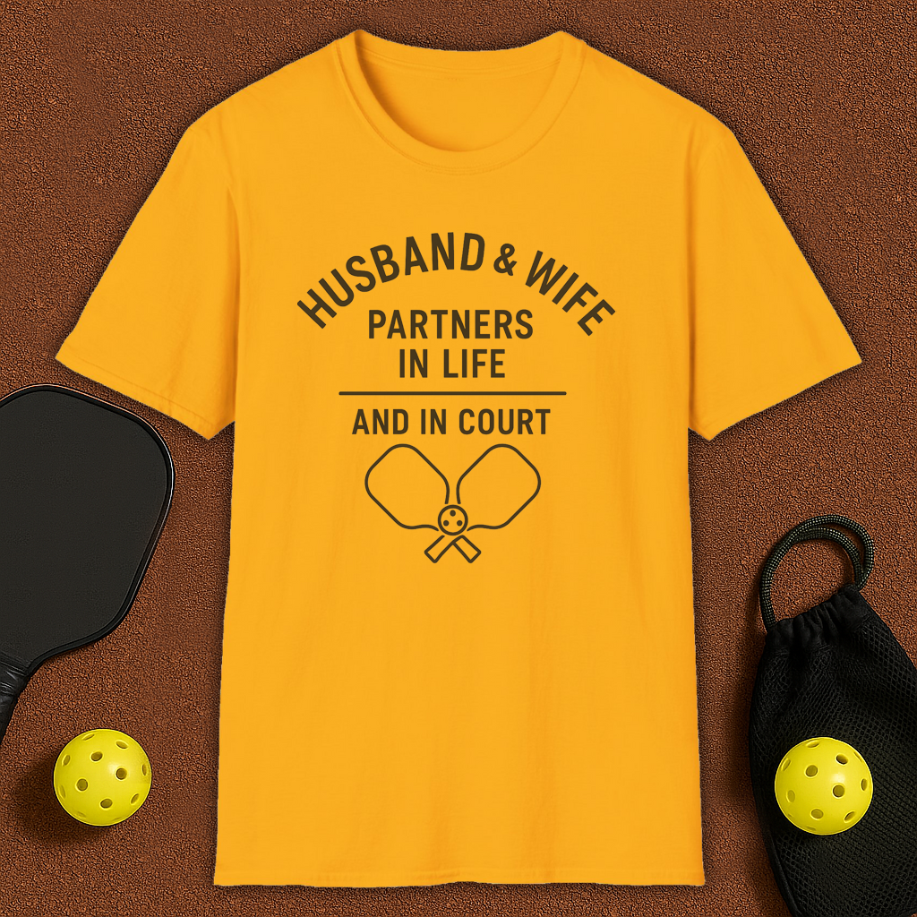 Husband & Wife Partners for Life Pickleball T-Shirt