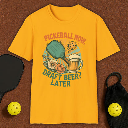 Beer Later?  Pickleball T-Shirt