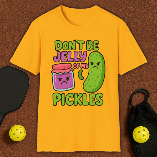 Don't Be Jelly Pickleball T-Shirt