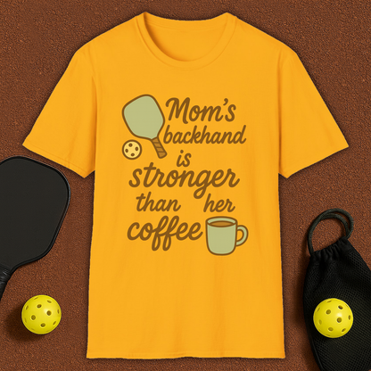Mom's Backhand Pickleball T-Shirt