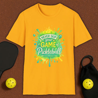 Never Skipe Game Of Pickleball T-Shirt