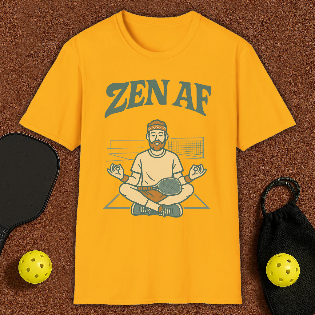 ZEN AF Meditation Yoga Pickleball T-Shirt
