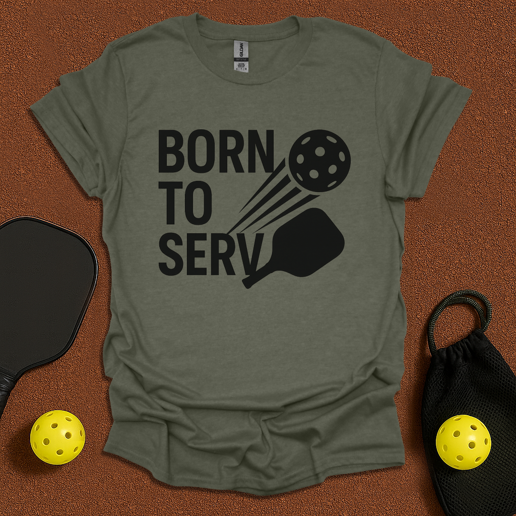 Born To Serv T-Shirt