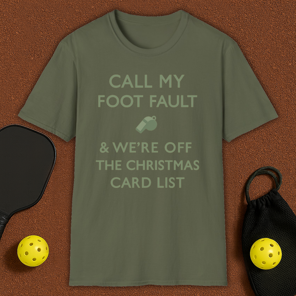 Foot Fault Pickleball T-Shirt