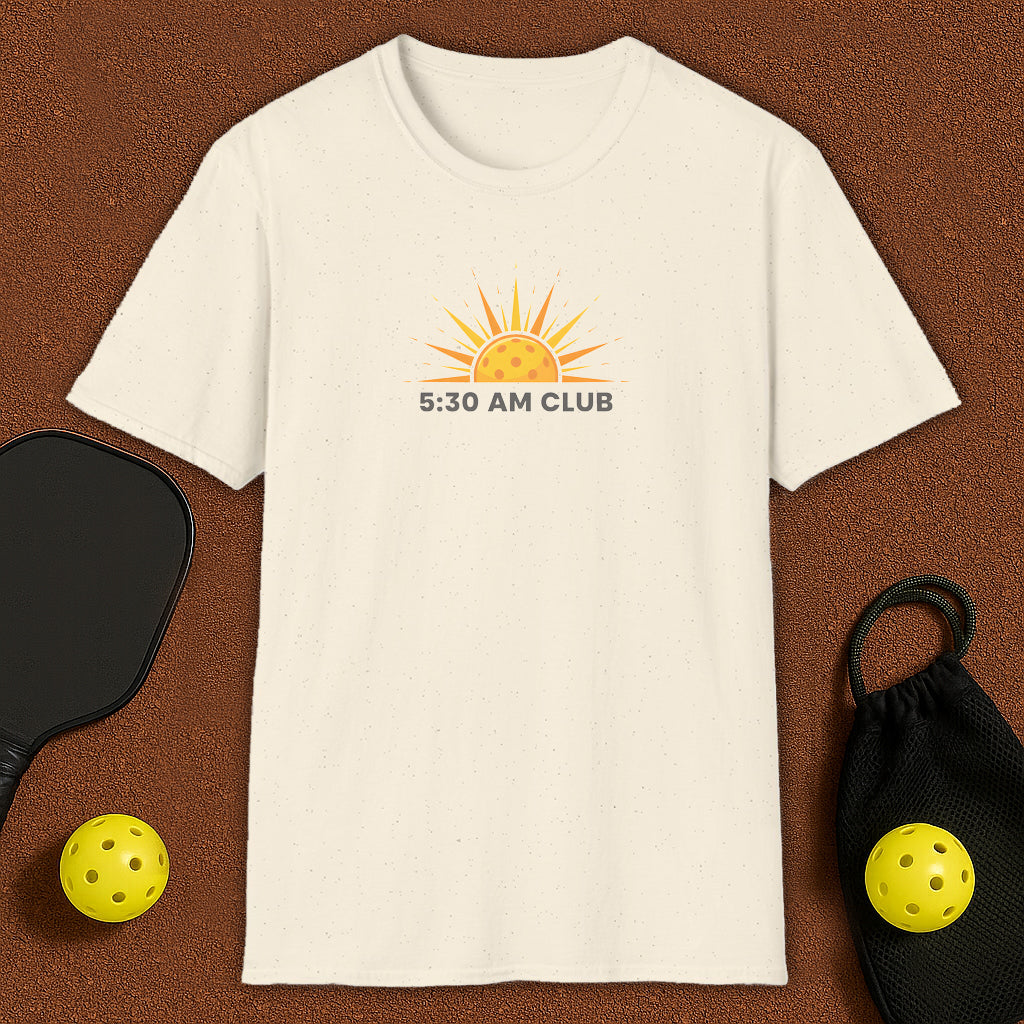 5:30 AM CLUB Pickleball T-Shirt