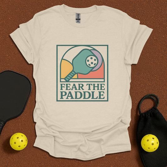 Fear the Paddle T-Shirt