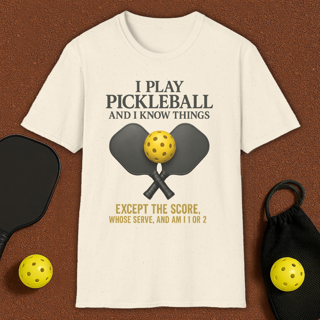 That's What I Do I Play Pickleball T-Shirt