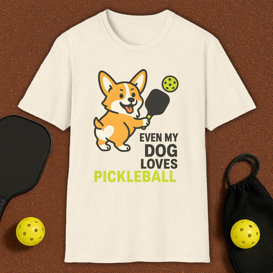 Even My Corgi Loves Pickleball T-Shirt