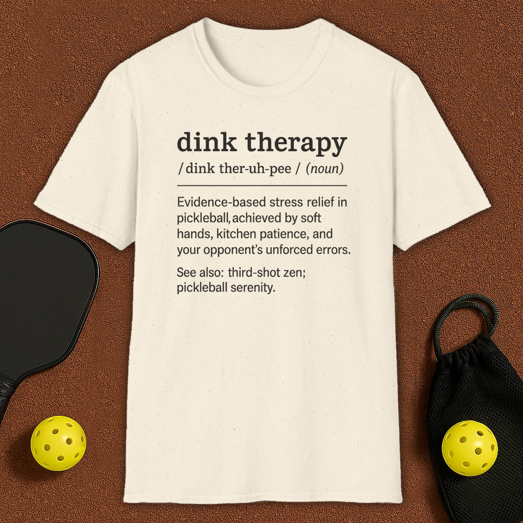 Dink therapy Voc. Pickleball T-Shirt
