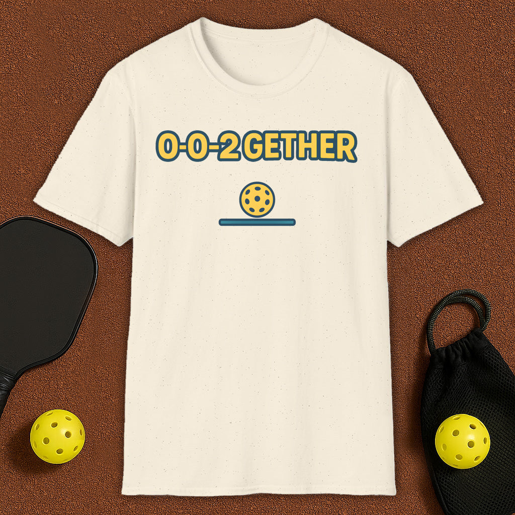 0-0-2GETHER Pickleball T-Shirt