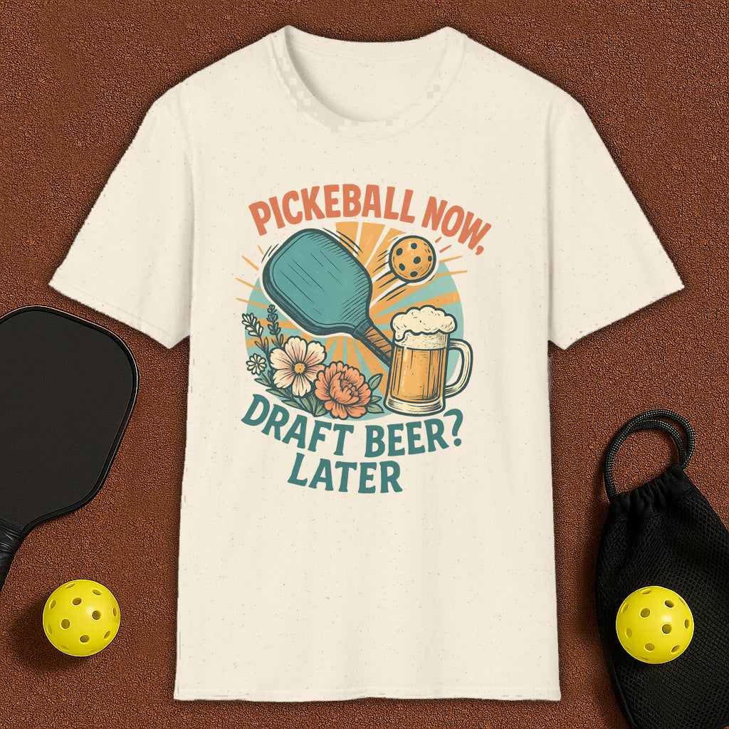 Beer Later?  Pickleball T-Shirt