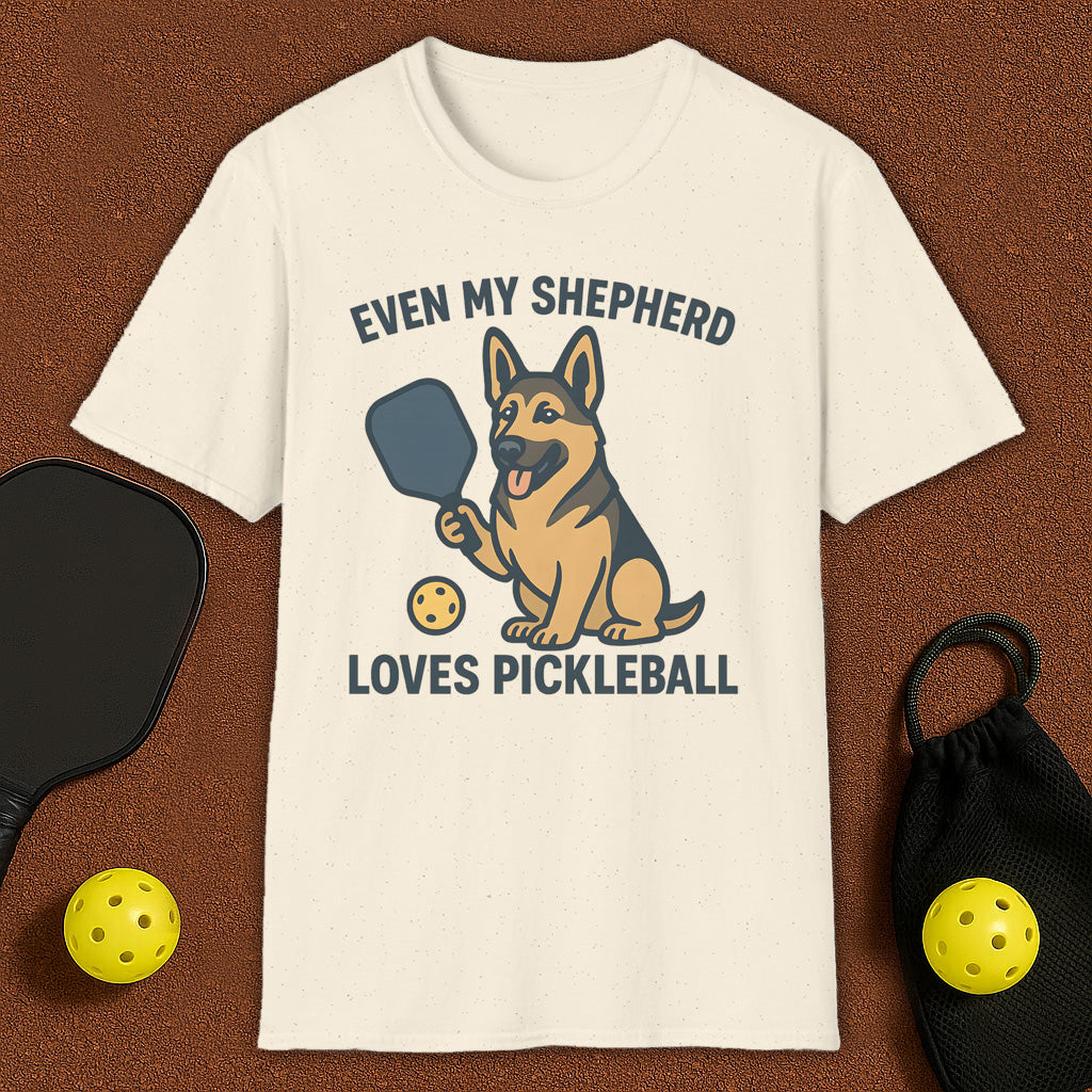 Even My Shepherd Loves Pickleball T-Shirt