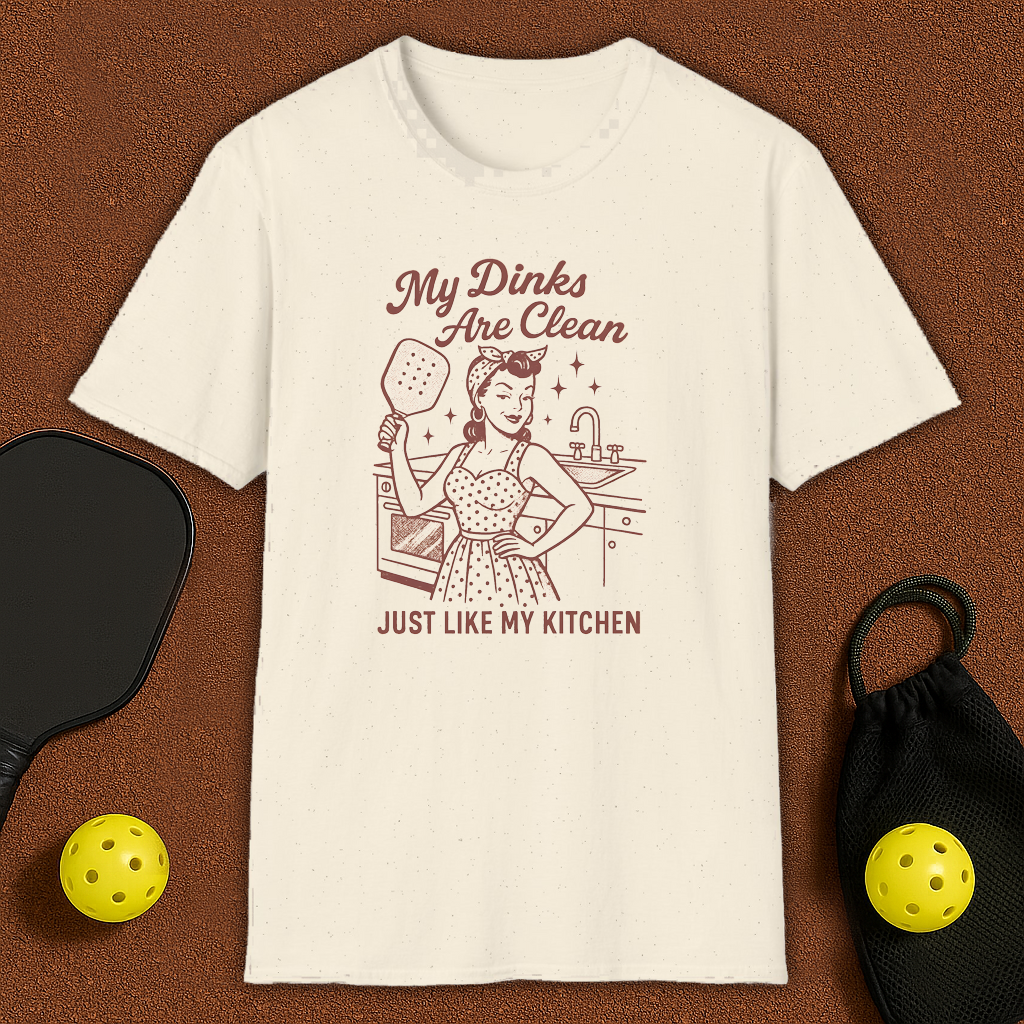 Women's My Dinks Are Clean Pickleball T-Shirt